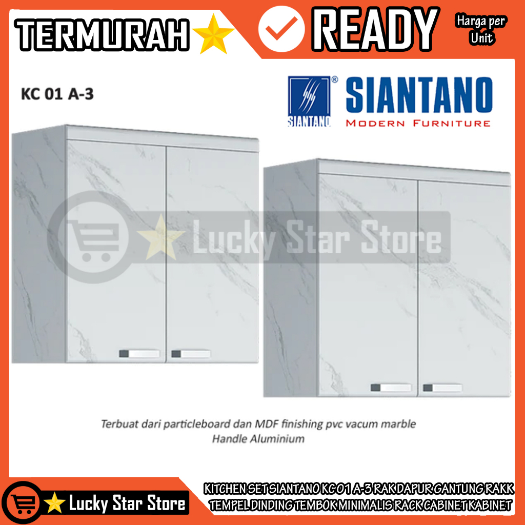[Kargo] RACK CABINET GANTUNG KITCHEN SET SIANTANO KC 01 A-3 RAK DAPUR TEMPEL DINDING TEMBOK MINIMALI
