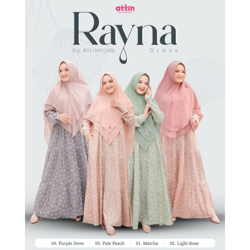 ATTIN - RAYNA DRESS BY ATTIN/ GAMIS DAILY/DRESS BUSUI/ORIGINAL ATTIN/DRESS SYARI