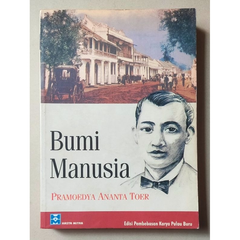 Original Pramoedya Ananta Toer : Bumi Manusia / Hasta Mitra / kertas HVS