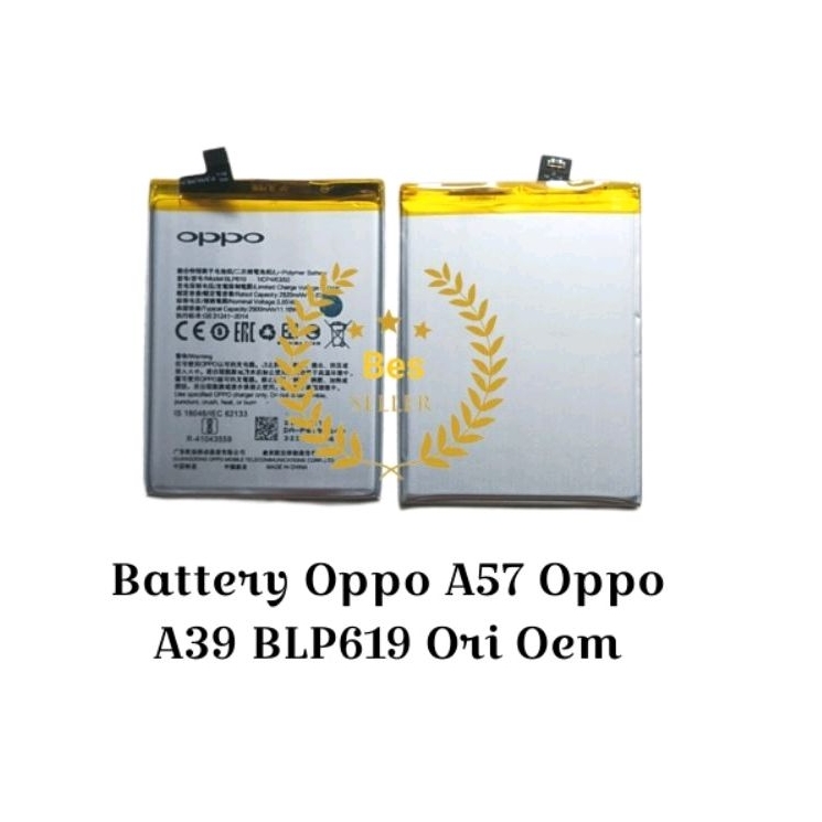 ORIGINAL ASLI – BATRE OPPO A57 ORIGINAL BLP619 BATRE BATTERY BATERAI OPPO A57 - A39 ORIGINAL BATREI 