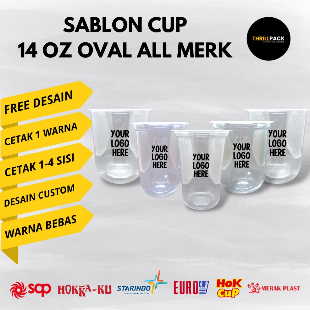 Sablon Cup Plastik 14 Oz Oval All Merk / Sablon Cup 14 Oz Oval Merak / Sablon Cup 14 Oz Oval Starind