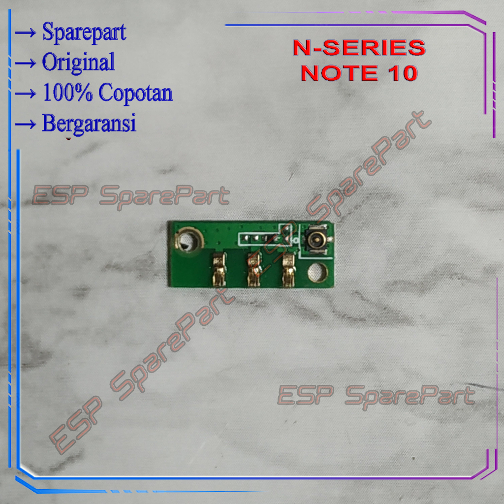 Board Signal China N-Series Note 10 Papan Penguat Sinyal Copotan