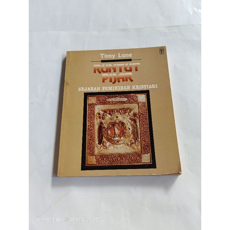 BUKU RUNTUT PIJAR SEJARAH PEMIKIRAN KRISTIANI TONY LANE