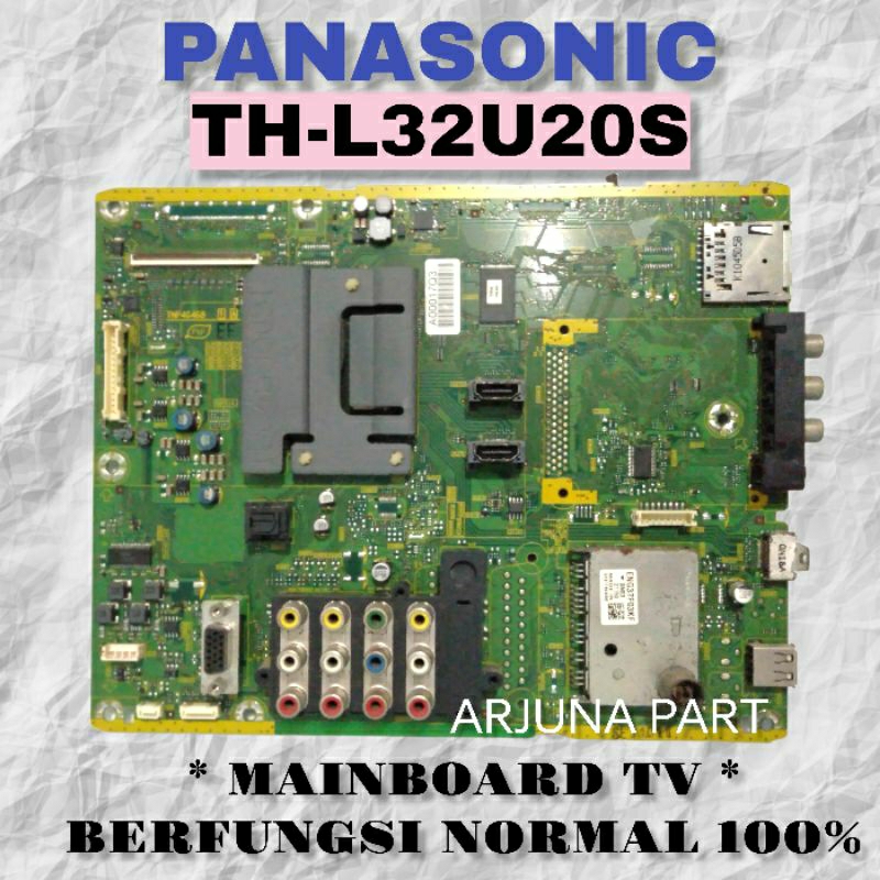 MAINBOARD TV PANASONIC TH-L32U20S / MB TV PANASONIC TH-L32U20S / MESIN TV PANASONIC TH-L32U20S / MOD