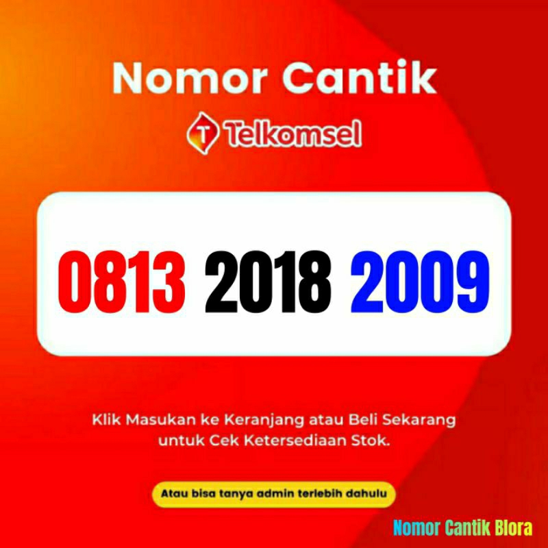 Nomor Cantik Simpati Tahun Lahir Nomer Cantik Simpati Tahun Lahir 2018 2009