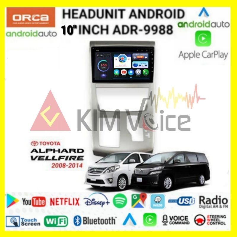 Head Unit Android Orca 10 inch OEM Alphard 2008-2014 Voice Command
