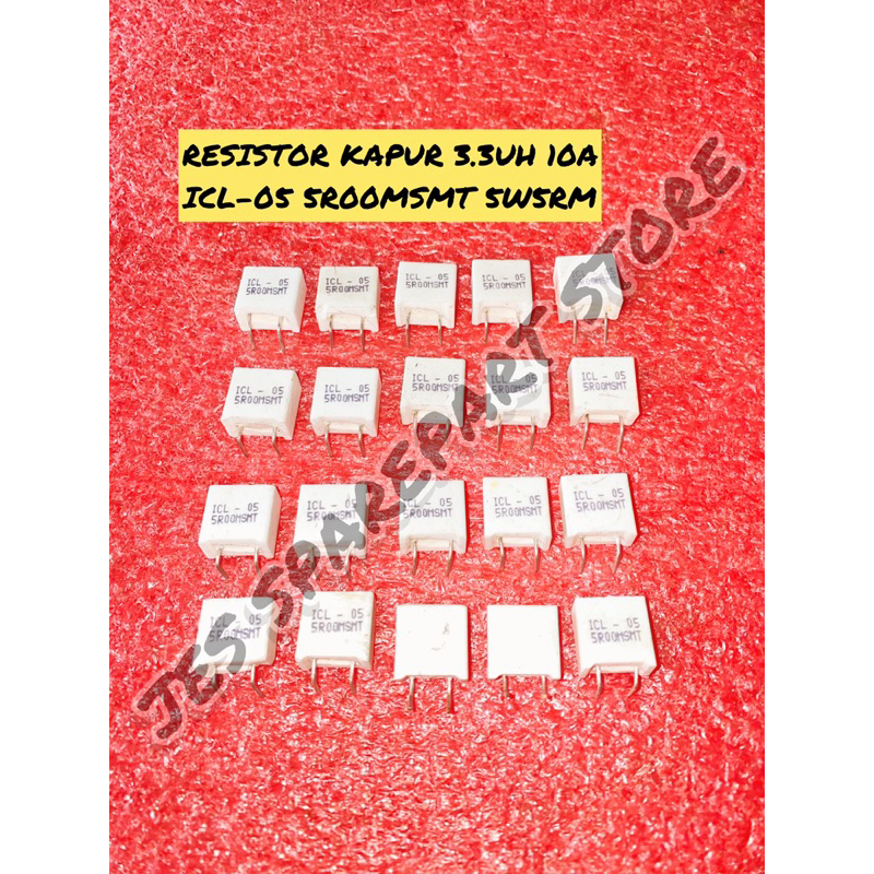 RESISTOR KAPUR 3.3UH 10A ICL-05 5R00MSMT 5W5RM