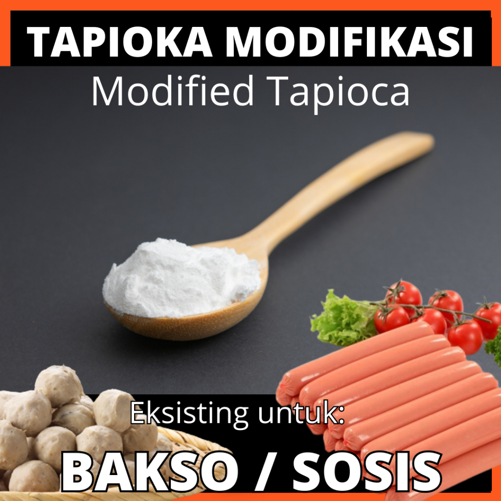 

Tepung Aci / Tapioka Modifikasi / Modified Tapioca ( 25 Kg ) Khusus Bakso Sosis