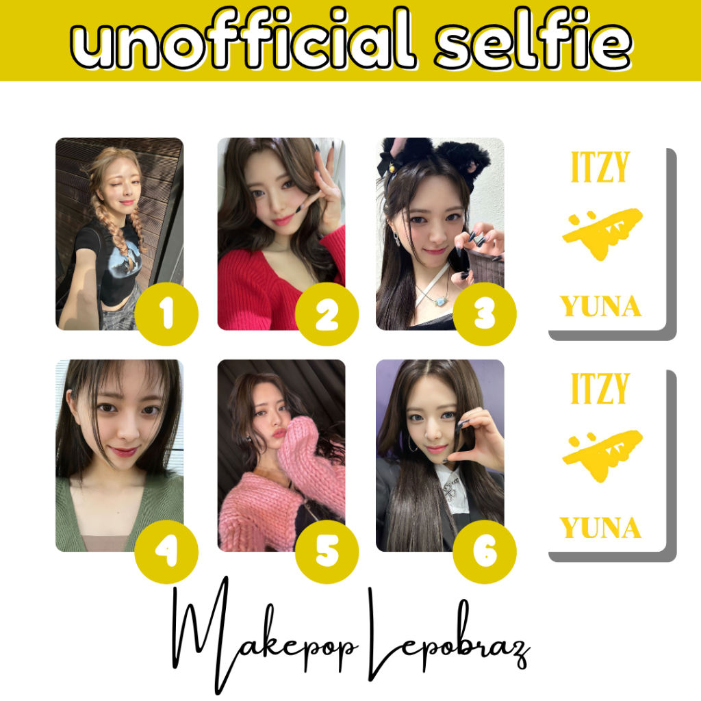 [MIN. 3 PCS] ITZY UNOFFICIAL SELFIE - GIRLFRIENDABLE RYUJIN YEJI YUNA CHAERYEONG LIA