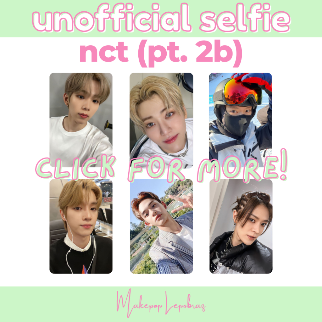 [PART 2B] [MIN. 3 PC] NCT WAYV UNOFFICIAL SELFIE - BOYFRIENDABLE JAEMIN SUNGCHAN SHOTARO TEN LUCAS YUTA