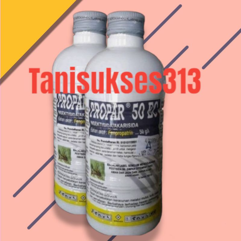 insektisida propar 500ml akarisida dan insektisida Propar 500ml