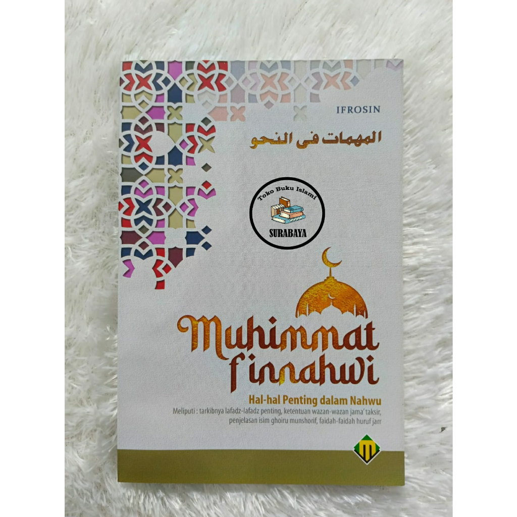 Muhimmat Finnahwi hal-hal penting dalam nahwu - MUJIZAT