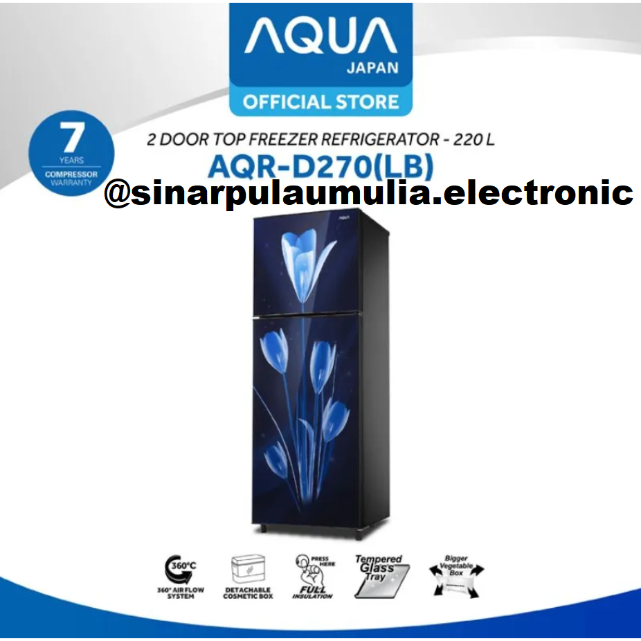 Aqua Kulkas 2 Pintu 220 Liter - AQR D270 LB / AQR D 270 LB / AQRD270LB / AQRD 270LB