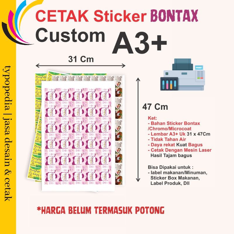 

|DIKIRIM DARI MADIUN| CETAK STICKER BONTAX A3+/CETAK STIKER MIN 2 LEMBAR