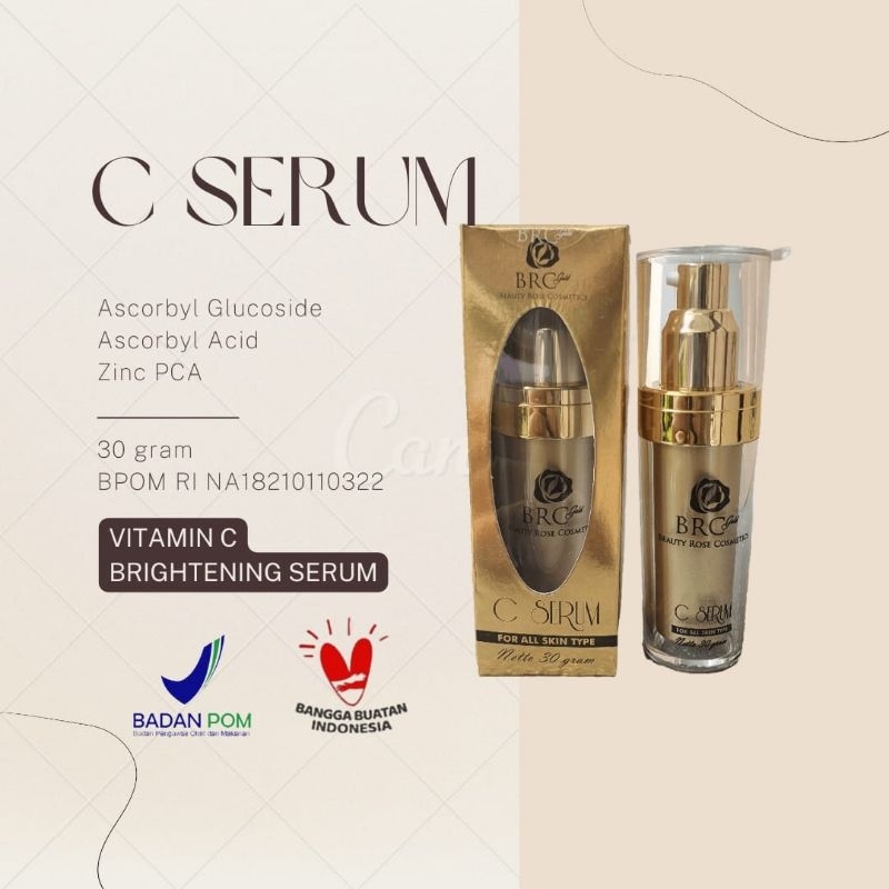 C Serum 30gr 30ml Brightening - BRC GOLD COSMETICS Beauty Rose
