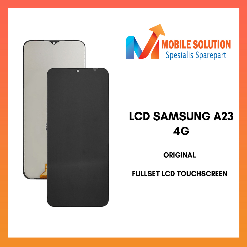 Grosir LCD Samsung A23 4G ORIGINAL 100% Fullset Touchscreen Garansi 1 Bulan + Packing / Bubbel