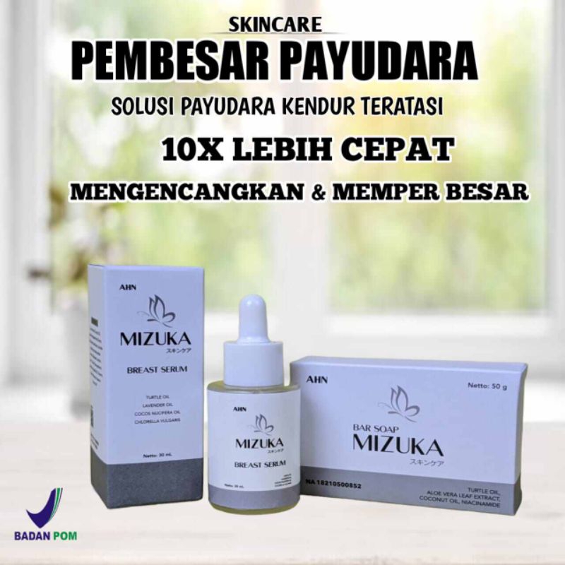 PEMBESAR PAKET KOMPLIT MURAH BER BPOM PEMBESAR PD MIZUKA BREAST SERUM DAN MIZUKA BAR SOAP