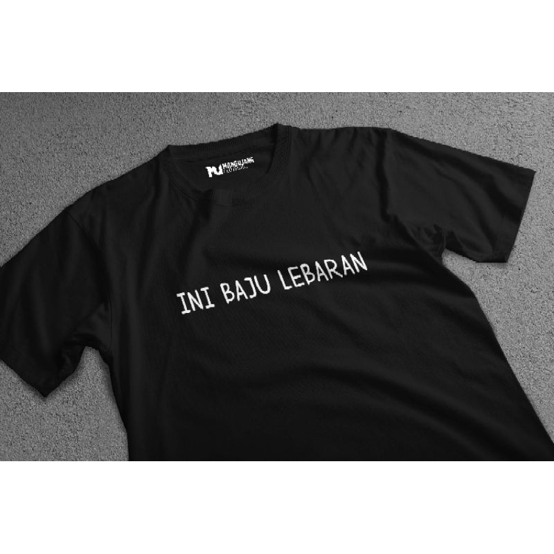 Kaos ini baju lebaran