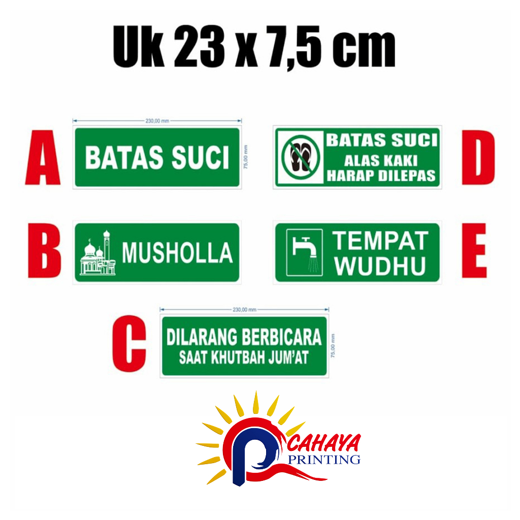 

STIKER BATAS SUCI MUSHOLLA TEMPAT WUDHU DILARANG BICARA Uk. 23cm x 7,5cm