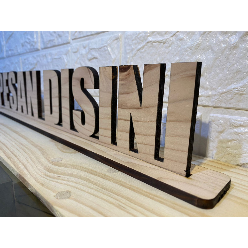 Tulisan Kayu Pesan Disini / Order Here Cutting Mesin Laser Model 1