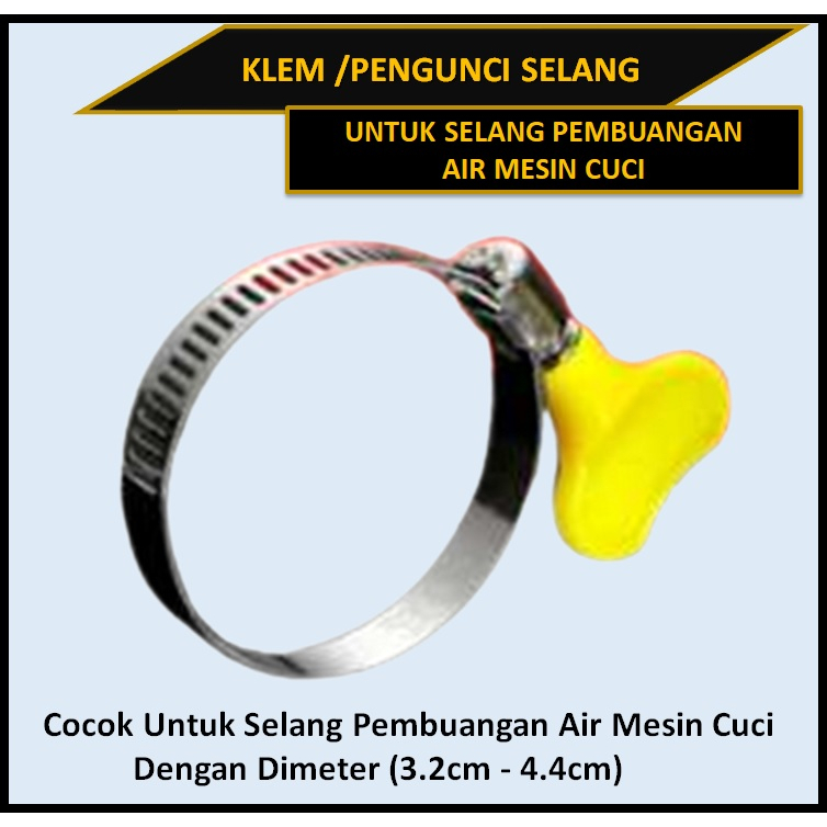 Klem pengunci selang pembuangan air mesin cuci + Kran Putar Handle