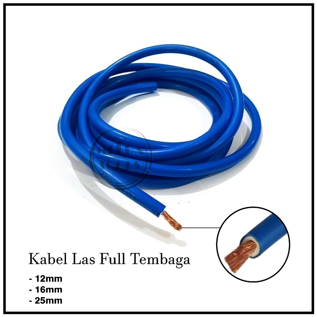 Kabel Las Full Tembaga / Kabel Las Listrik Welding Cable 12 16 25 35 50 70 mm Full Tembaga
