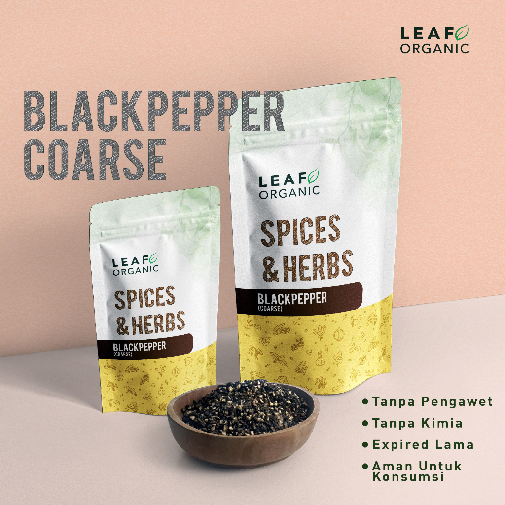 

Lada Hitam Kasar LEAF ORGANIC Premium Black Pepper Coarse Murni Organik