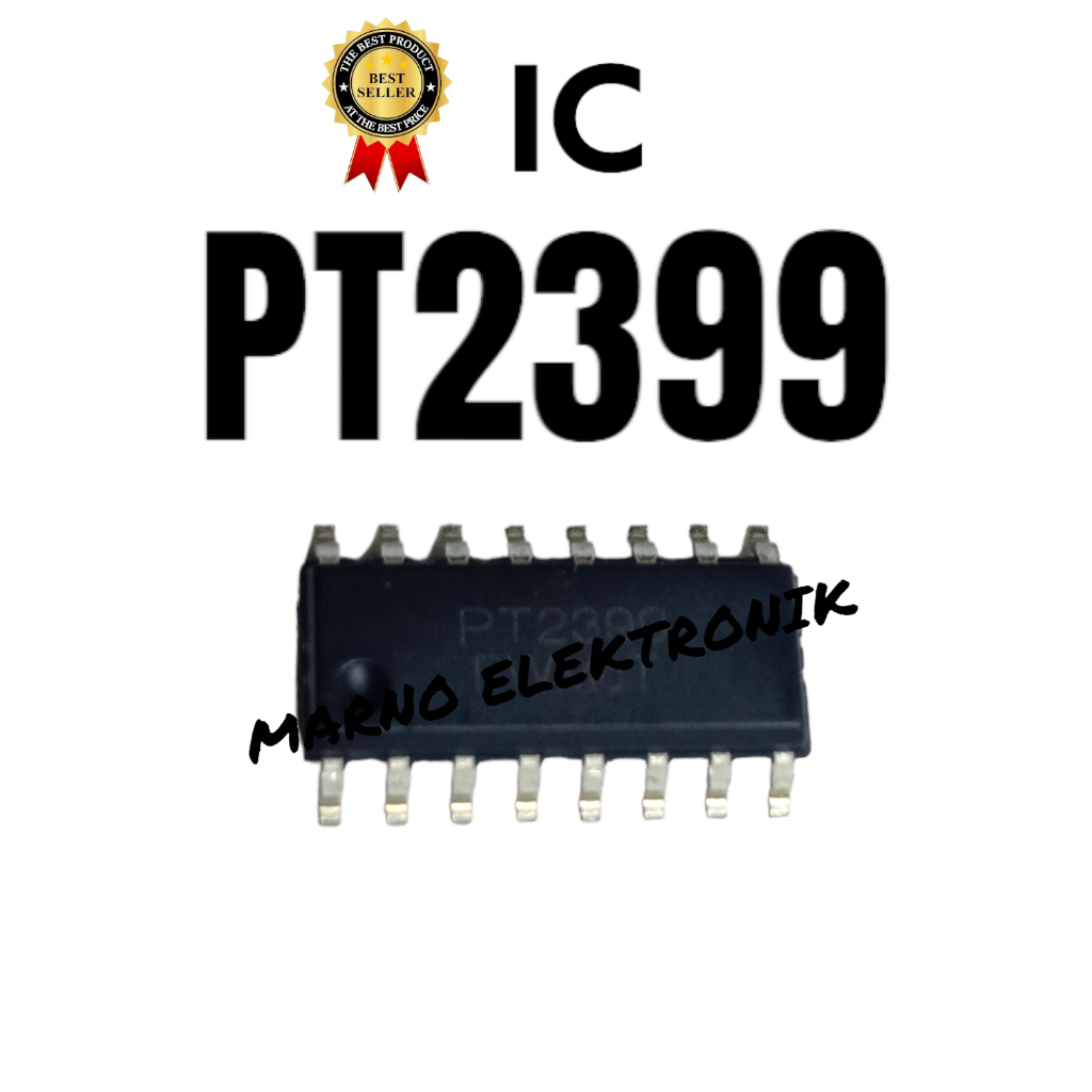 IC PT2399 PT 2399 PT-2399 SMD ASLI ORI ORIGINAL