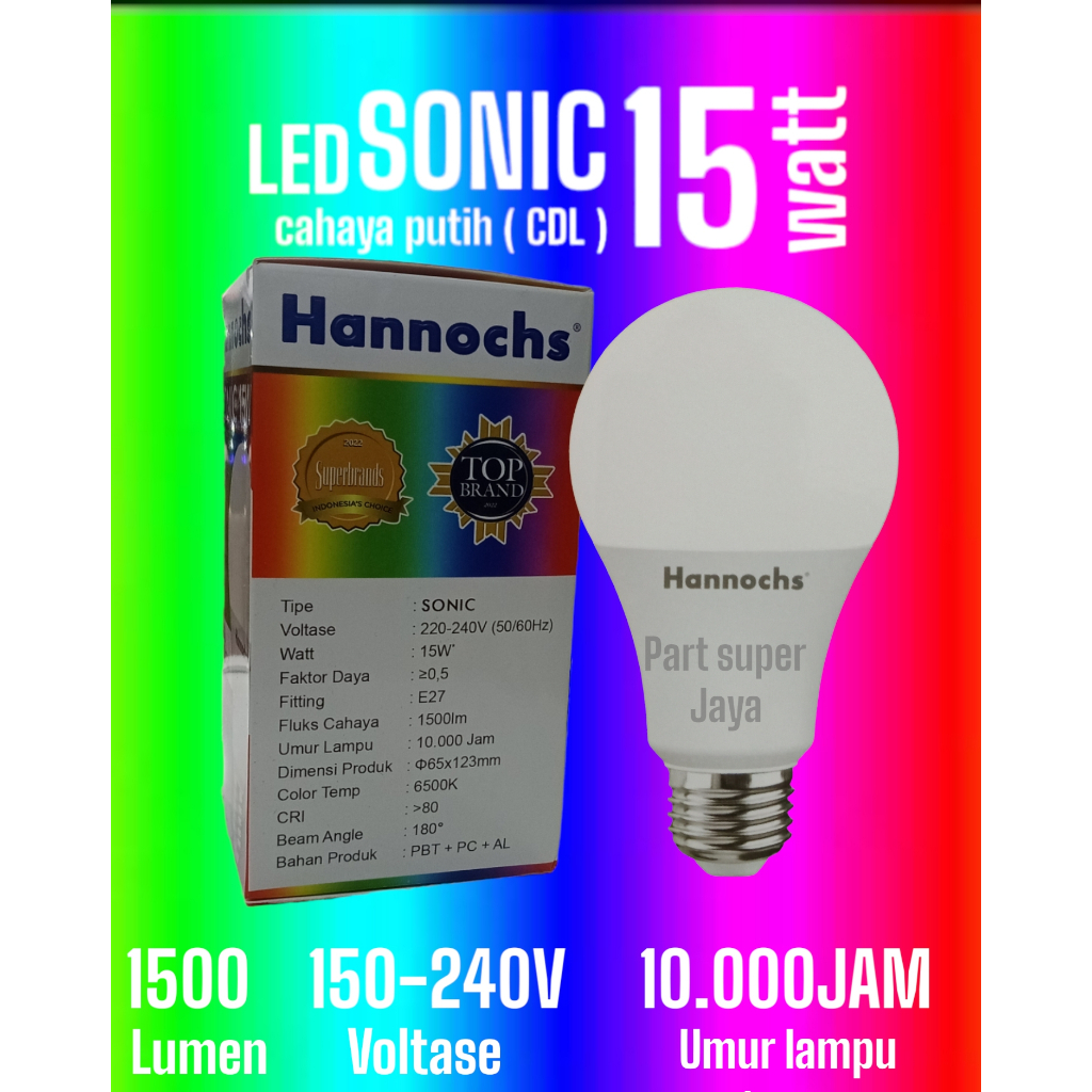 Lampu LED Hannochs Sonic 15 Watt / Bohlam Lampu Led HANNOCHS 15 Watt