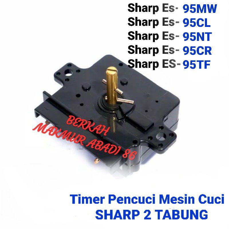Timer Mesin Cuci SHARP Es-T95CL Es-T95CR Es-T95MW Es-T95TF Es-T95NT Timer Pencuci SHARP