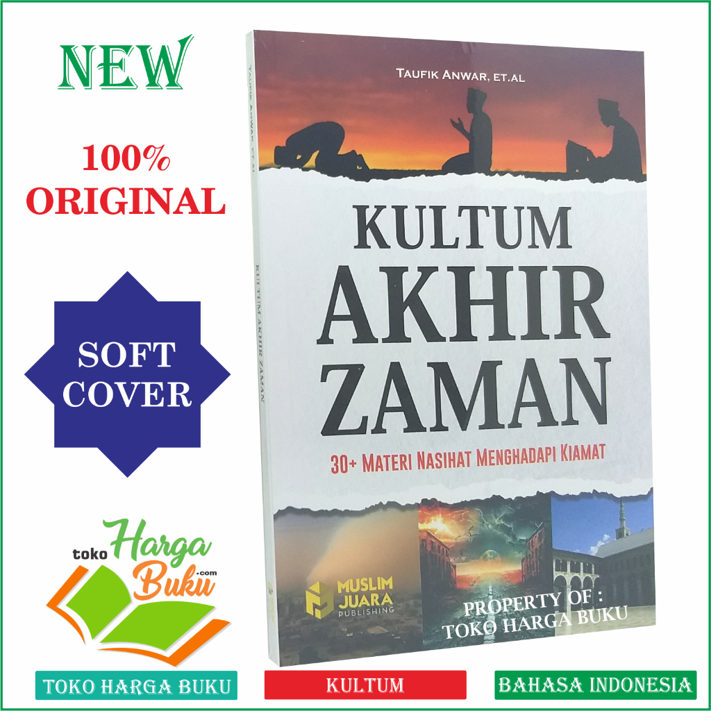 Kultum Akhir Zaman 30+ Materi Nasihat Menghadapi Kiamat Penerbit Muslim Juara Publishing