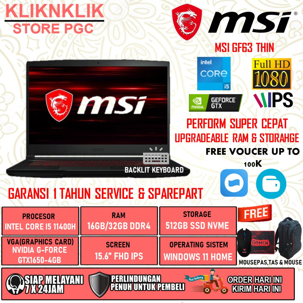 LAPTOP GAMING MURAH MSI GF63 THIN INTEL CORE I5 11400H RAM 16GB 512GB SSD FHD GTX1650 WINDOWS 11 BLACK