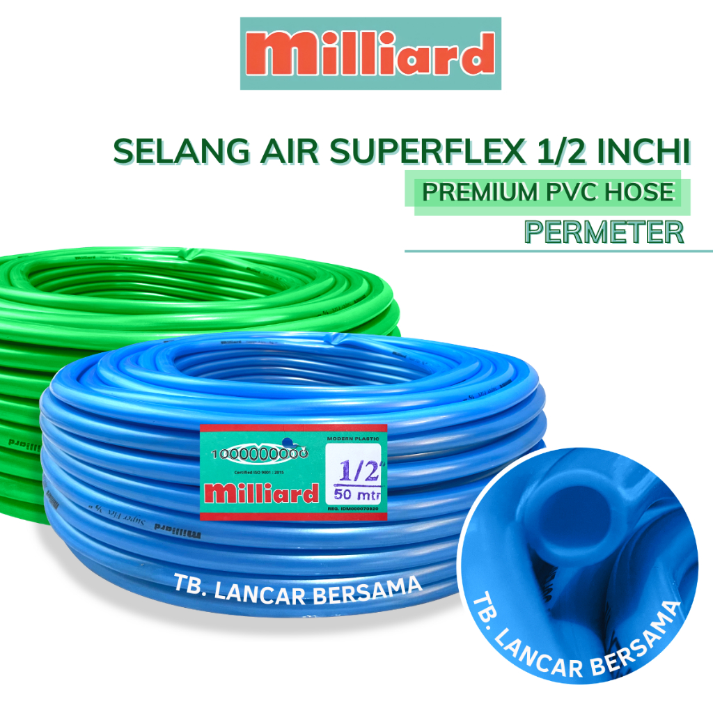 SELANG AIR 1/2 INCHI MILLIARD SUPERFLEX HARGA PERMETER