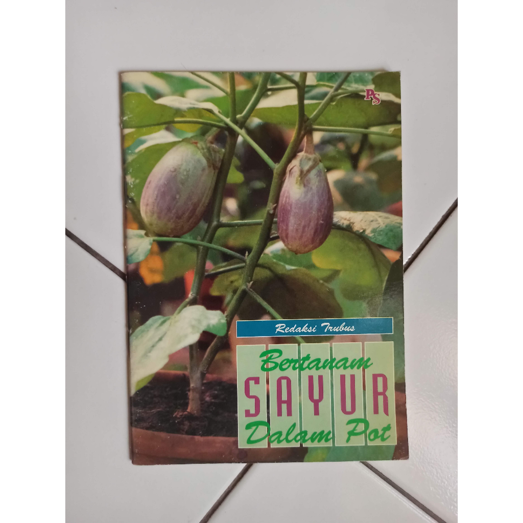 Buku Bertanam Sayur Dalam Pot
