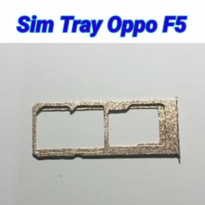 SIM Tray/Tempat SIM Oppo F5