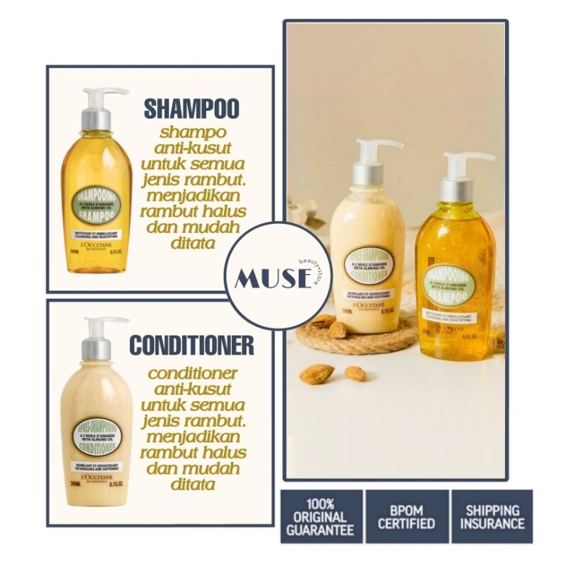 Loccitane Almond Shampoo 240ml / Loccitane Almond Conditioner 240ml