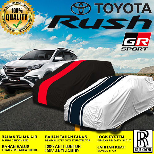 COVER MOBIL OUTDOOR RUSH GR SPORT /NEW RUSH GR ANTI AIR WATERPROOF, SARUNG MOBIL, PENUTUP MOBIL TOYO