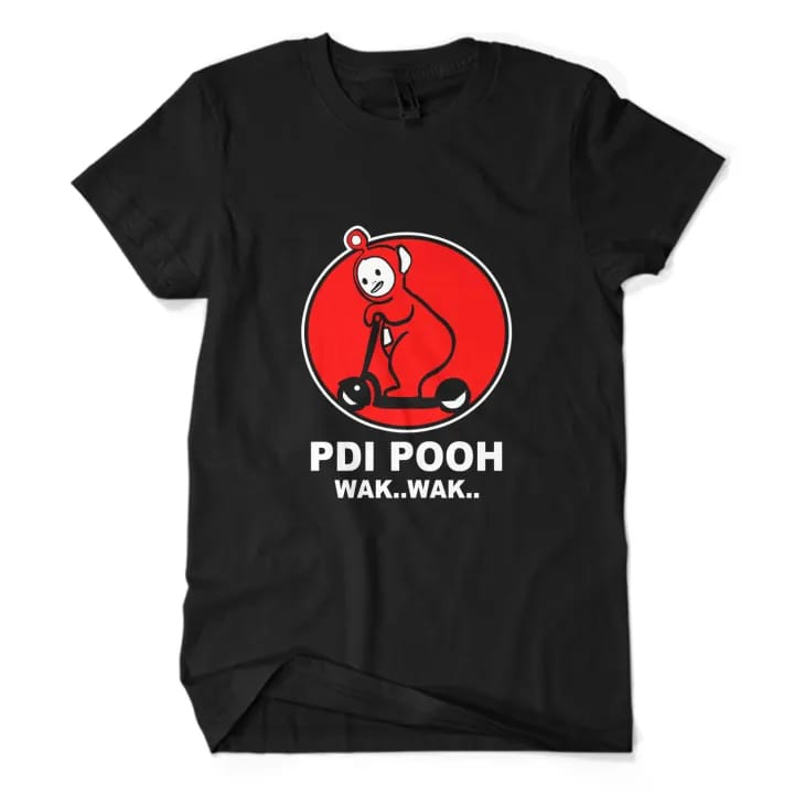 BAJU - KAOS PLESETAN KATA LUCU PDI POOH - TSHIRT PARODI KATA LUCU POOH
