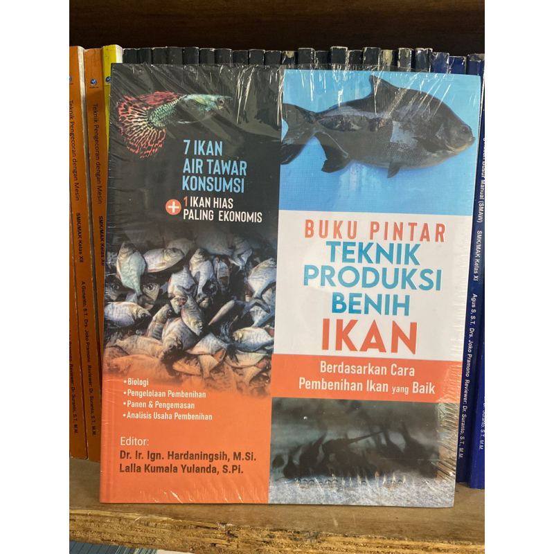 

Buku Pintar Teknik Produksi Benih Ikan
