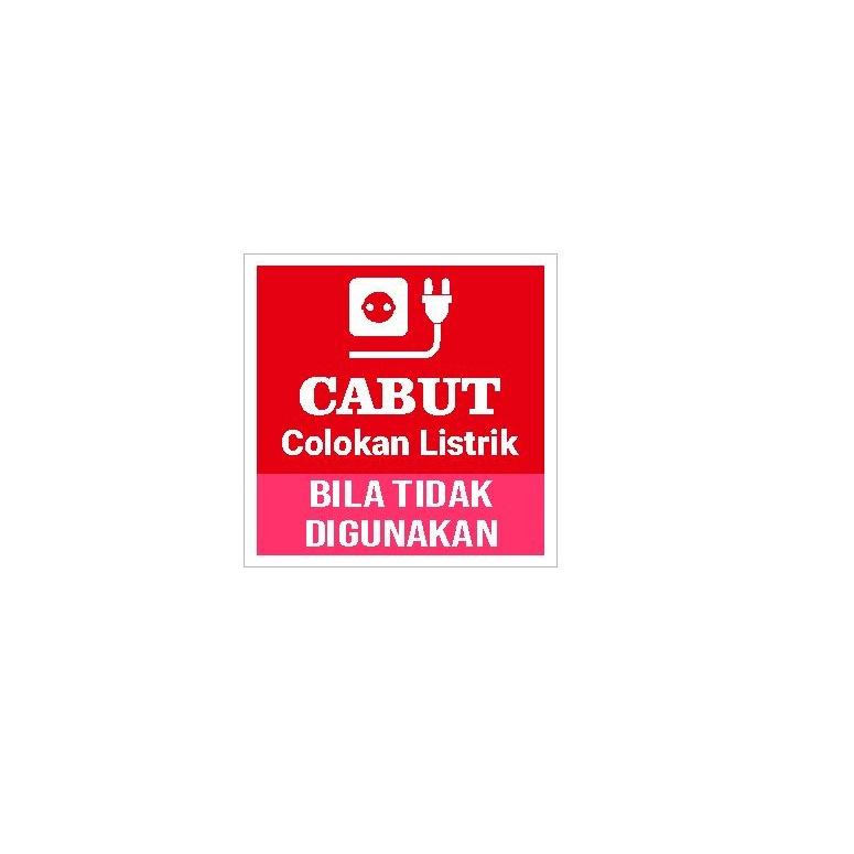 

Stiker Cabut Colokan Listrik Himbauan Tulisan Kantor Office Safety