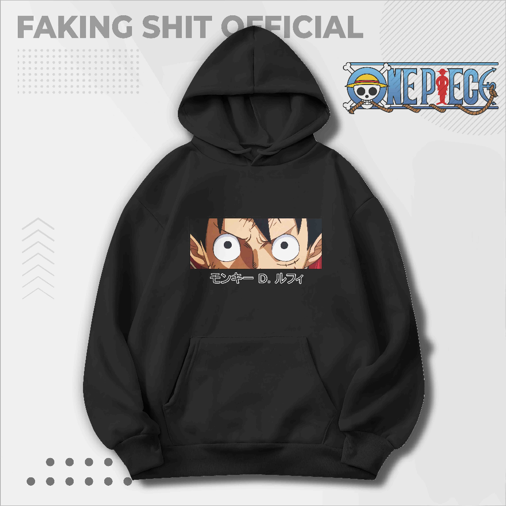 HOODIE LUFFY EYES ONE PIECE FAKING SHIT SERIES ANIME HOODIE ONE PIECE Hoodie Anime jaket anime hoodi