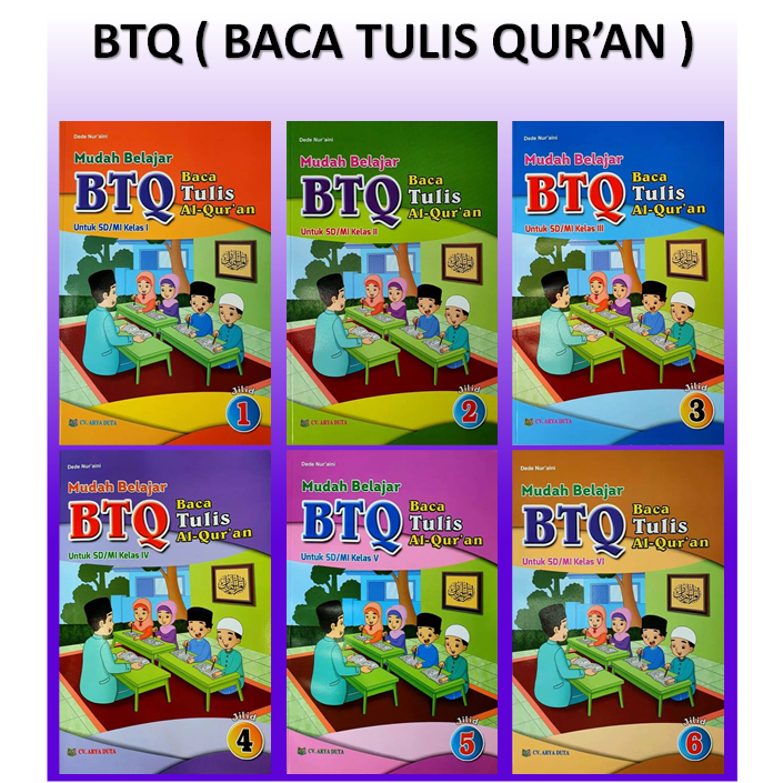 Buku paket Baca Tulis Al-quran ( BTQ ) kelas 1-6 sd/mi