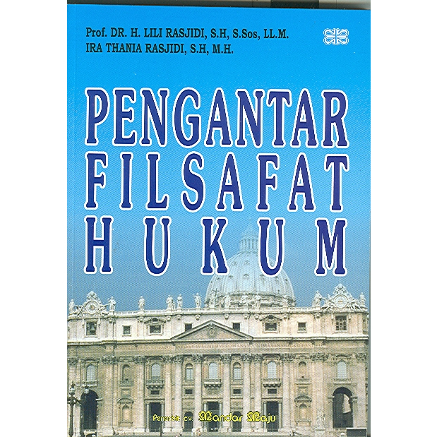 Pengantar Filsafat Hukum - Lili Rasjidi - NR