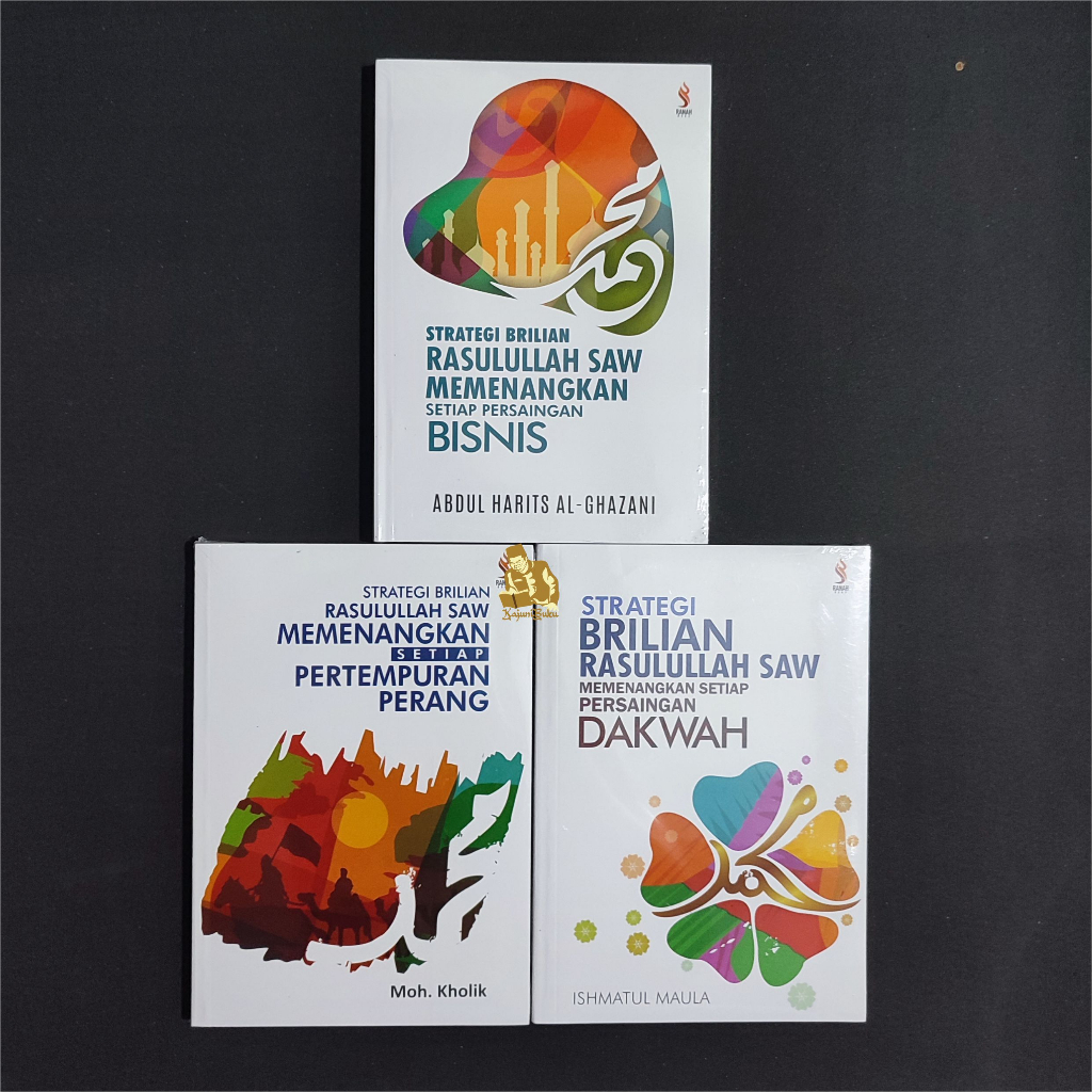 PAKET BUKU STRATEGI BRILIAN RASULULLAH MEMENANGKAN PERSAINGAN BISNIS, PERTEMPURAN PERANG, & DAKWAH