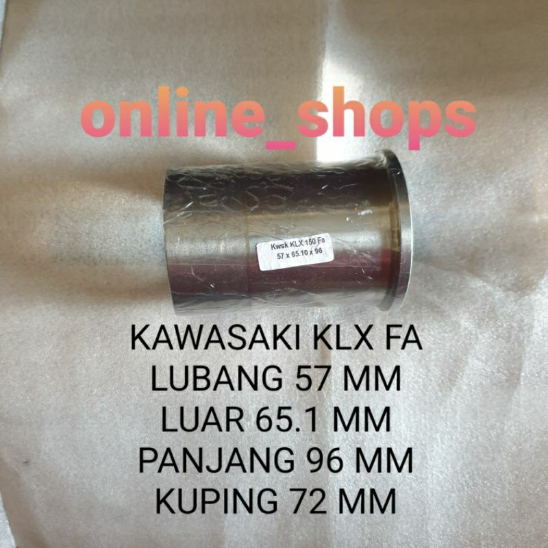 Cylinder liner foring boring kawasaki klx 150 fa jadi lubang 57 luar 65.1 panjang 96 kuping 72 mm LM
