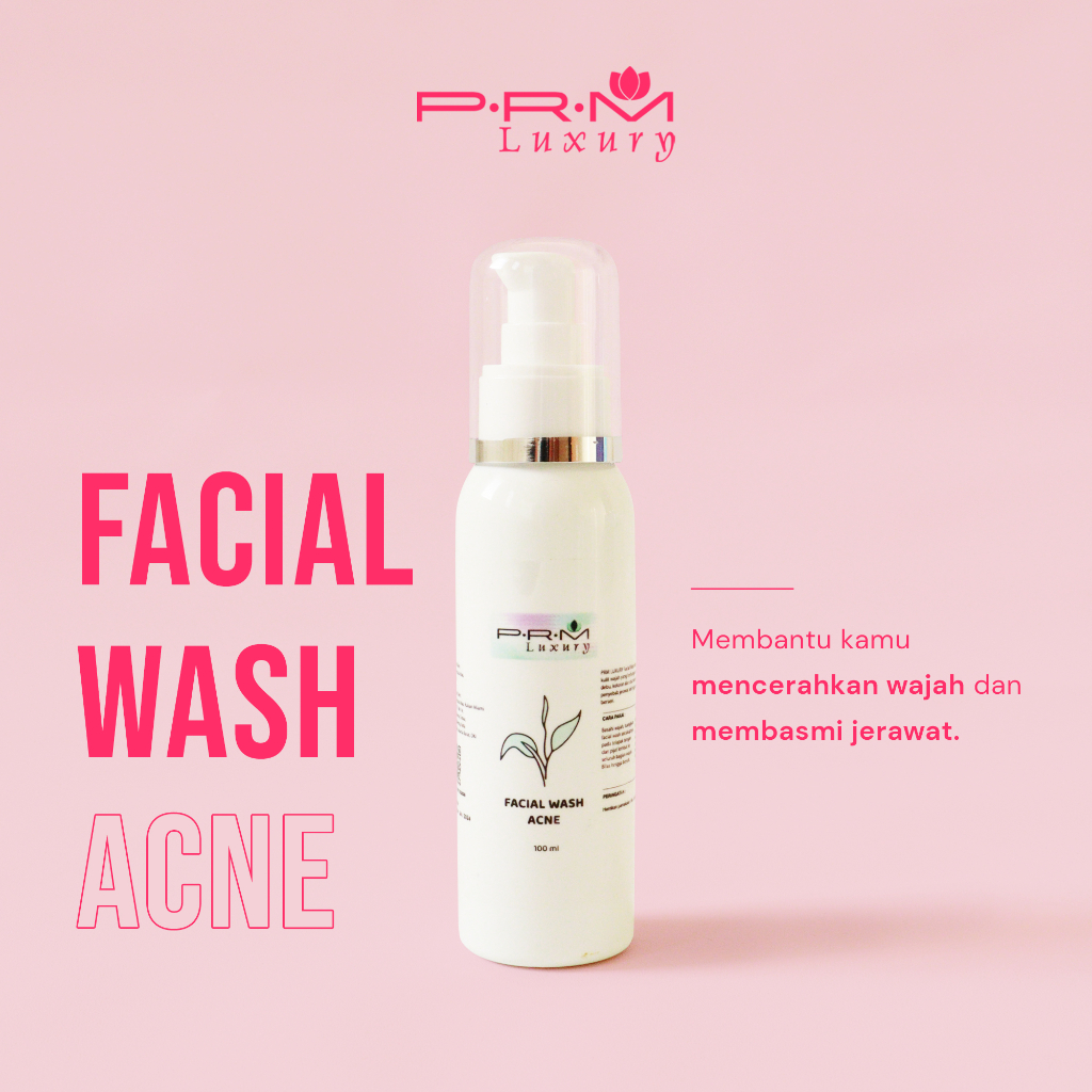 FACIAL WASH SERIES ACNE II GLOW LUXURY &amp; PRM LUXURY