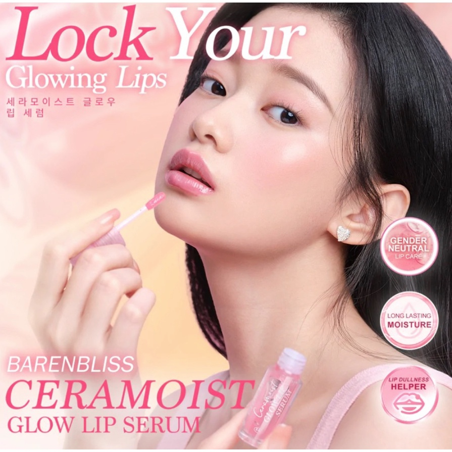 MFI - BARENBLISS CERAMOIST GLOW LIP SERUM | READY STOCK