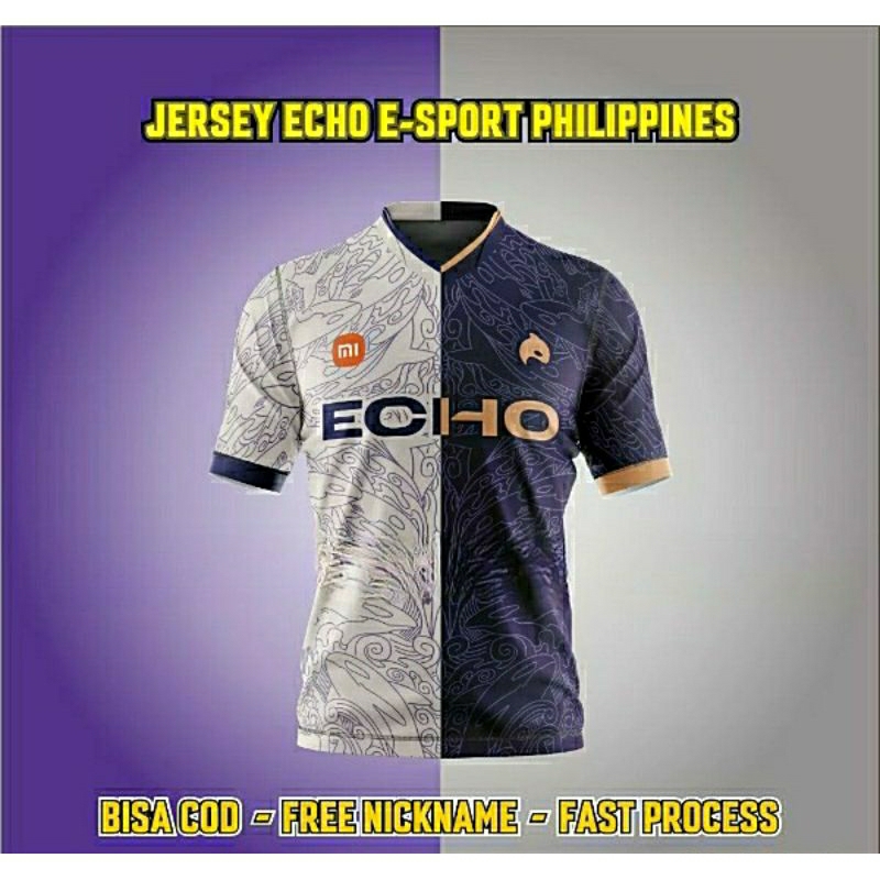 JERSEY ECHO PHILIPPINES MPL S11 FREE CUSTOM NICKNAME