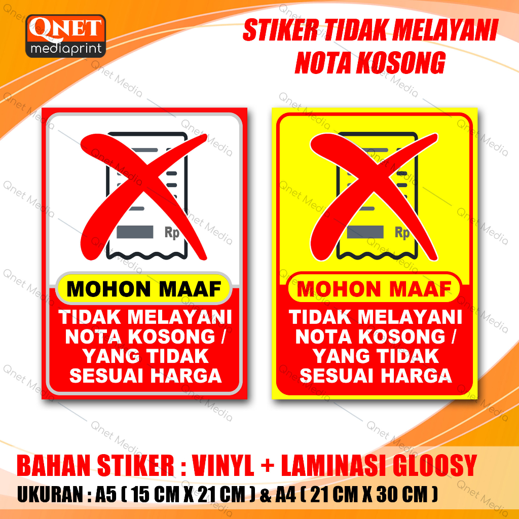 

STIKER TIDAK TERIMA NOTA KOSONG | BAHAN VINYL + LAMINASI GLOSSY