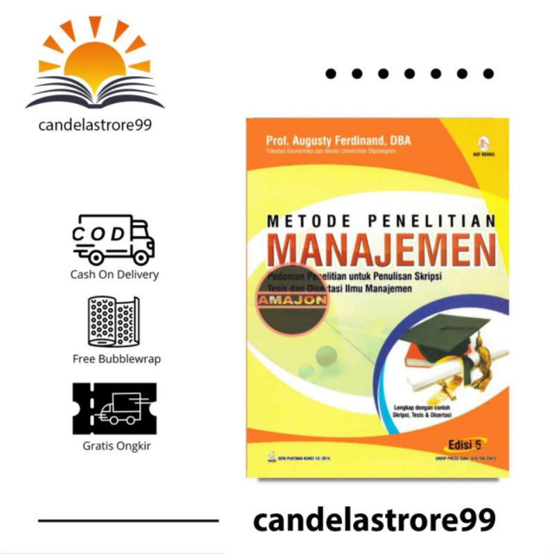 METODE PENELITIAN MANAJEMEN-PROF. AUGUSTY FERDINAND, DBA